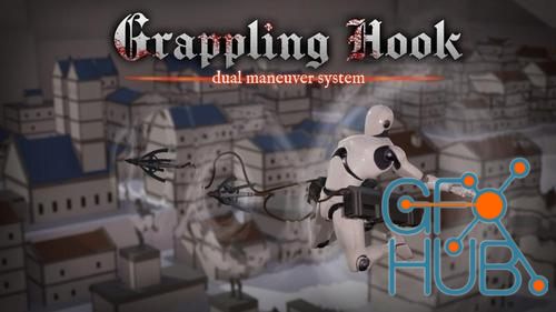 Unreal Engine – Grappling Hook - Dual Maneuver System