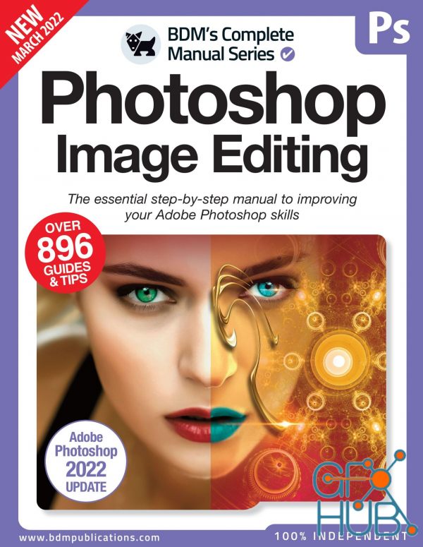 The Complete Photoshop Image Editing Manual – 13th Edition 2022 (PDF)