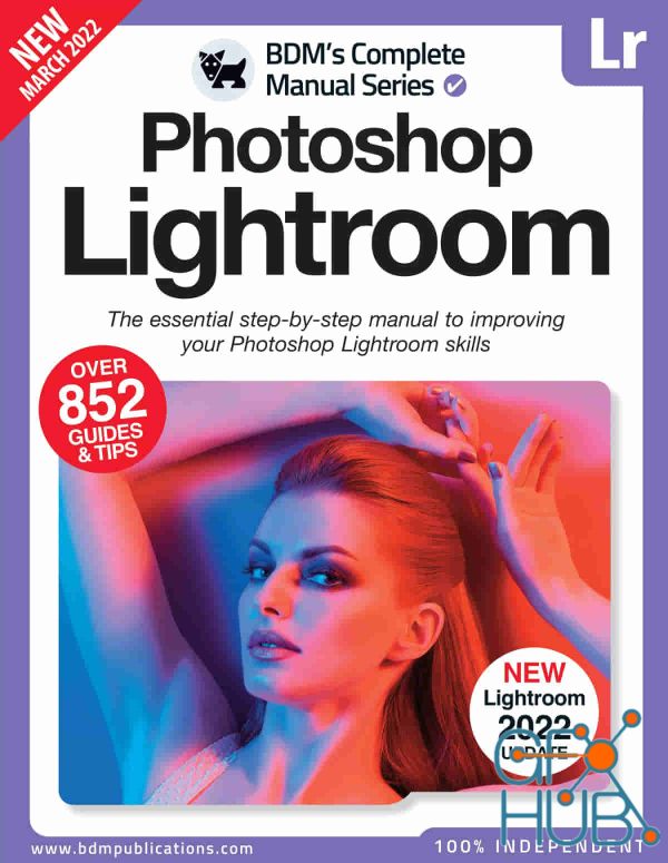 The Complete Photoshop Lightroom Manual – 13th Edition, 2022 (PDF)