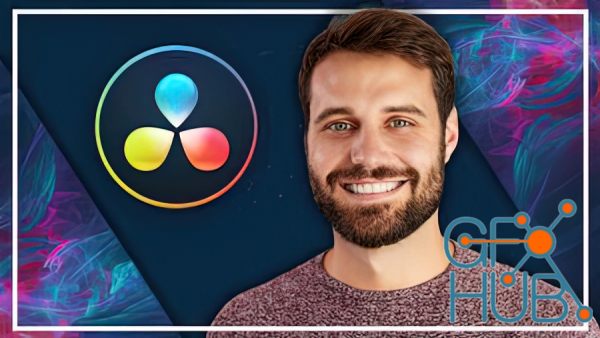 Complete DaVinci Resolve 17 Megacourse: Beginner to Expert