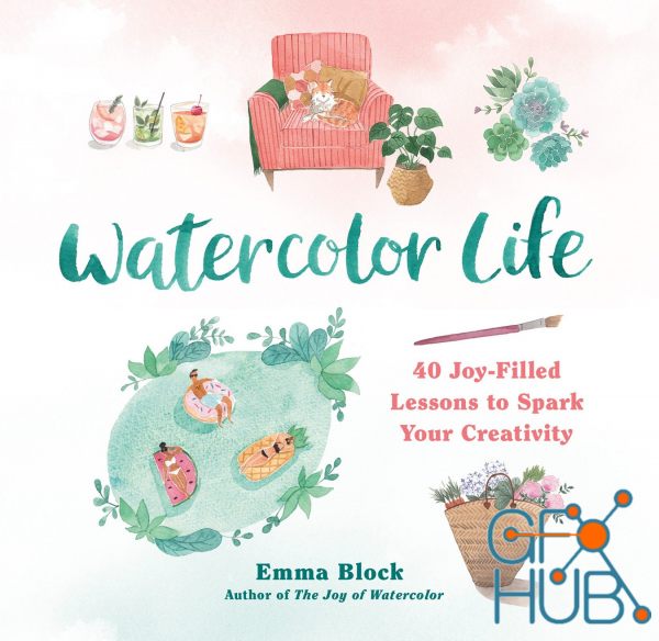 Watercolor Life – 40 Joy-Filled Lessons to Spark Your Creativity (EPUB)