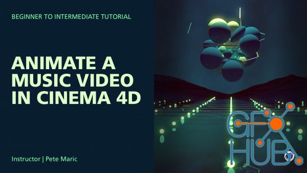 Animate a Music Video in Cinema 4D