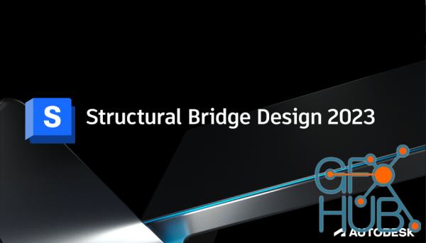Autodesk Structural Bridge Design 2023 Win x64