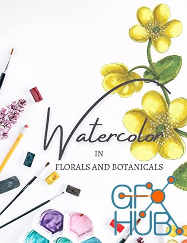 Florals And Botanicals In Watercolor (EPUB)