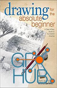 How to Draw with Pencil – Drawing for the Absolute Beginner – A Clear & Easy Guide to Successful Drawing (EPUB)