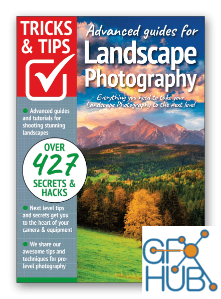 Landscape Photography, Tricks And Tips – 10th Edition 2022 (PDF)