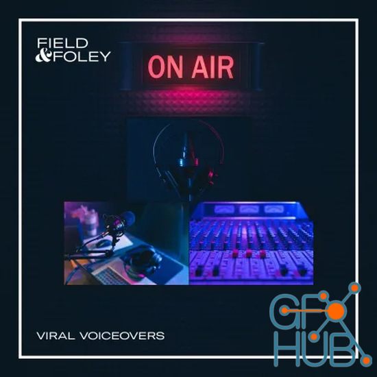 Field and Foley Viral Voiceovers