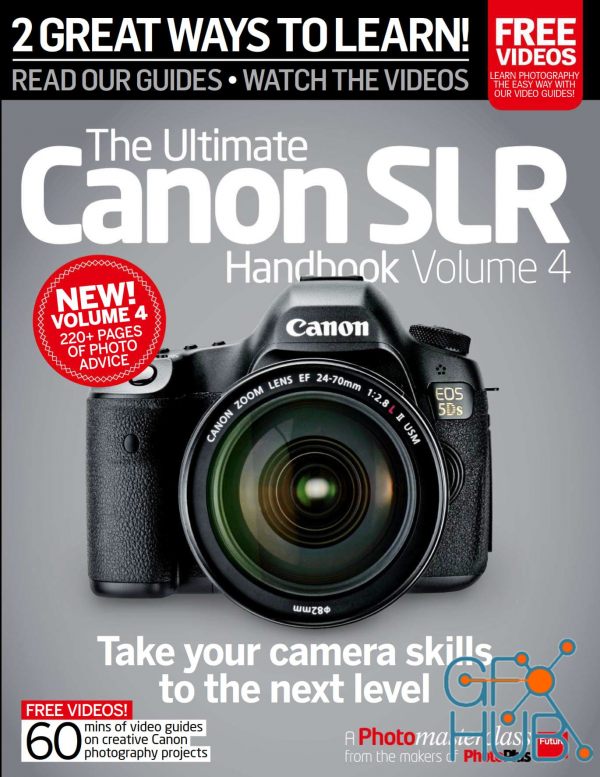 The Ultimate Canon SLR Handbook Volume 4 (True PDF)