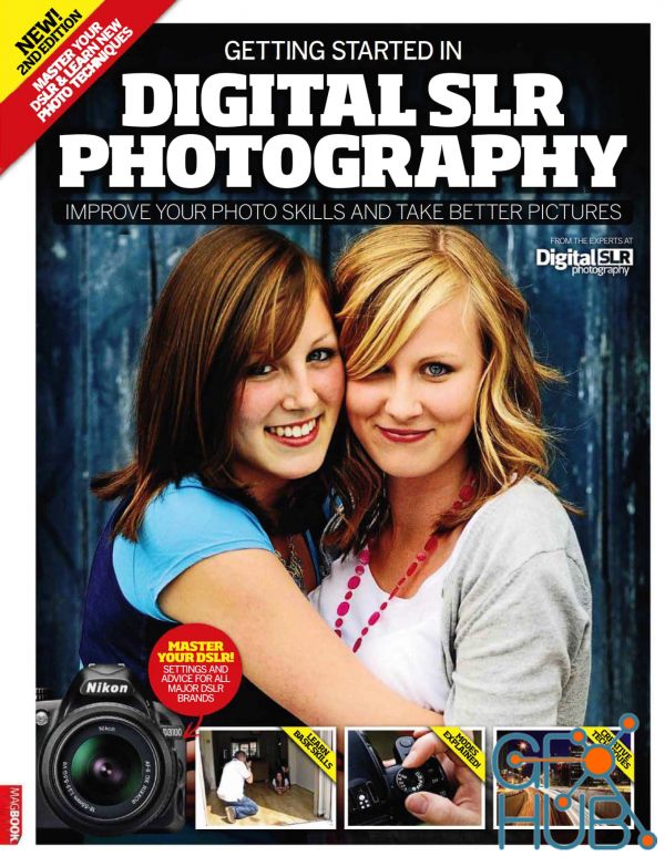 Getting Started in Digital SLR Photography 2nd Edition (True PDF)