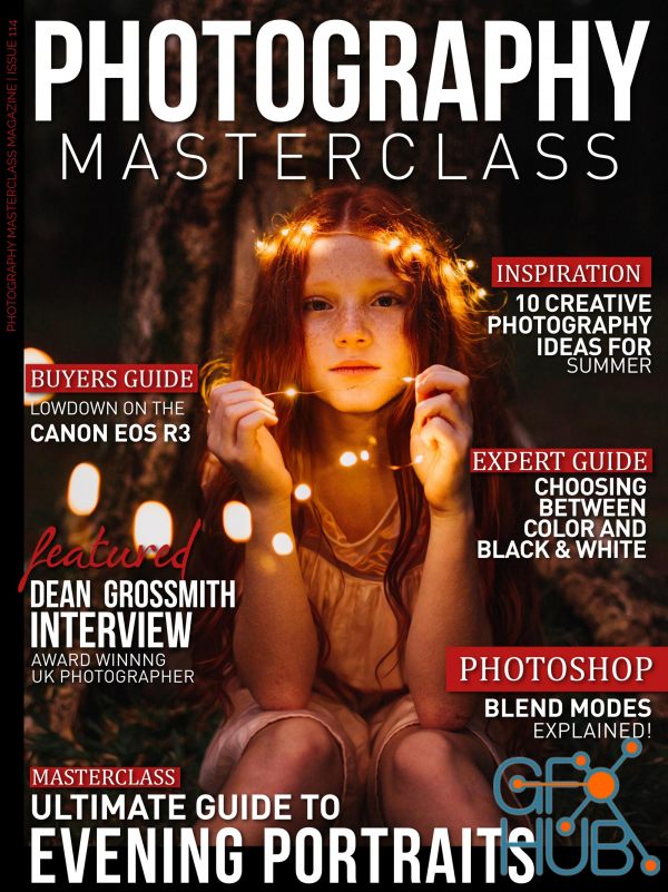 Photography Masterclass Magazine – Issue 114, 2022 (True PDF)