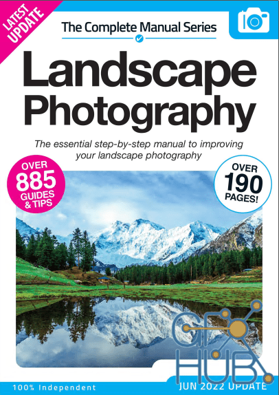 Landscape Photography The Complete Manual – 14th Edition, 2022 (PDF)