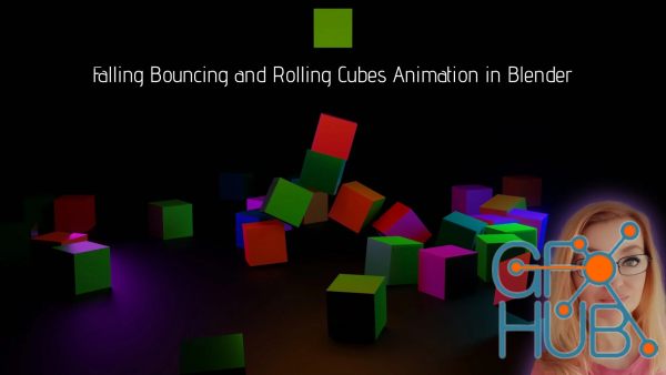 Falling Bouncing and Rolling Cubes Animation in Blender