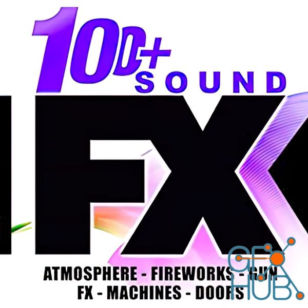 FXStudio - 100 Sound FX (Atmosphere Fireworks Gun Fx Machines Doors)