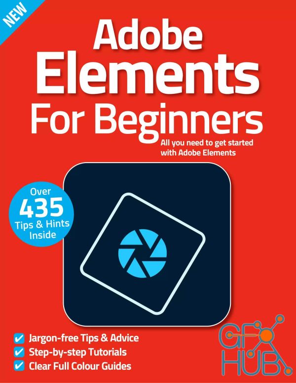Adobe Elements For Beginners – 11th Edition, 2022 (PDF)
