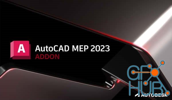 MEP 3D Addon for Autodesk AutoCAD 2023.0.1 Win x64