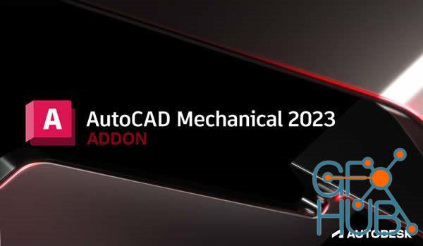 Mechanical Addon for Autodesk AutoCAD 2023.0.1 Win x64