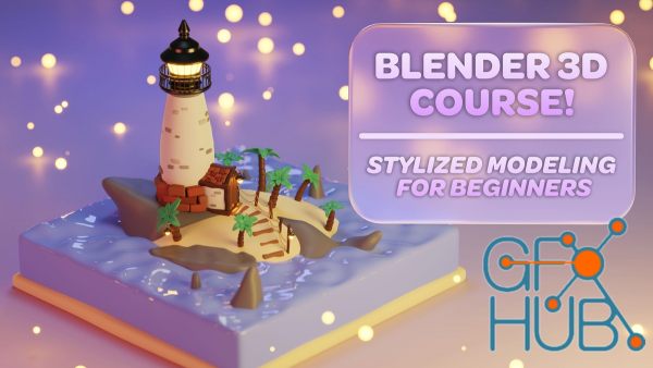 Skillshare – Introduction to Blender: Stylized Modeling