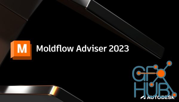 Autodesk Moldflow Adviser Ultimate 2023 Win x64