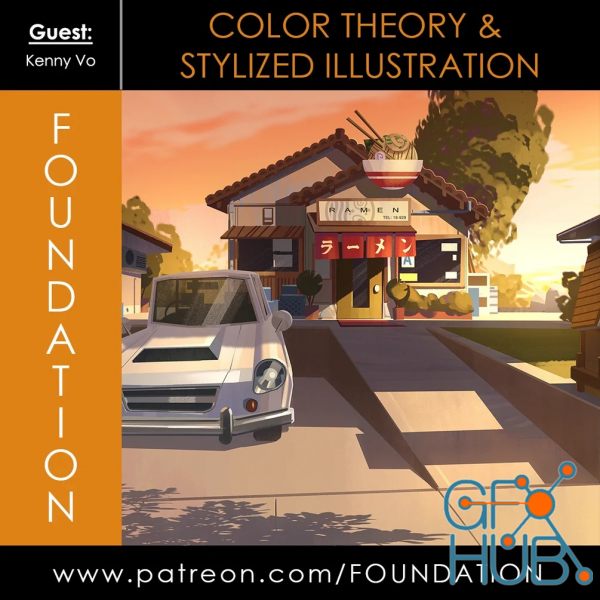 Gumroad – Foundation Patreon – Color Theory & Stylized Illustration w/ Kenny Vo