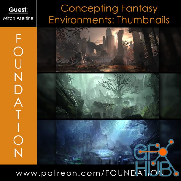Gumroad – Foundation Patreon – Concepting Fantasy Environments – Thumbnails – with Mitch Aseltine