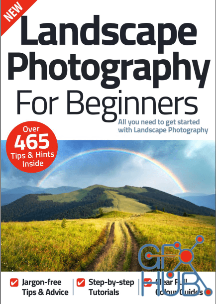 Landscape Photography For Beginners – 12th Edition, 2022 (PDF)