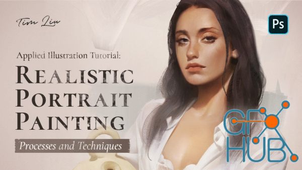 Wingfox – Applied Illustration Tutorial – Realistic Portrait Painting Processes and Techniques