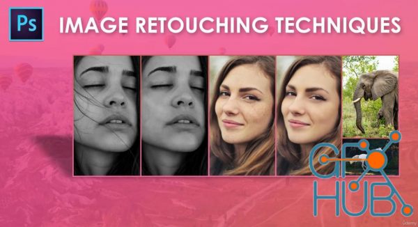 Udemy – Fundamentals of Image Retouching Techniques: Adobe Photoshop