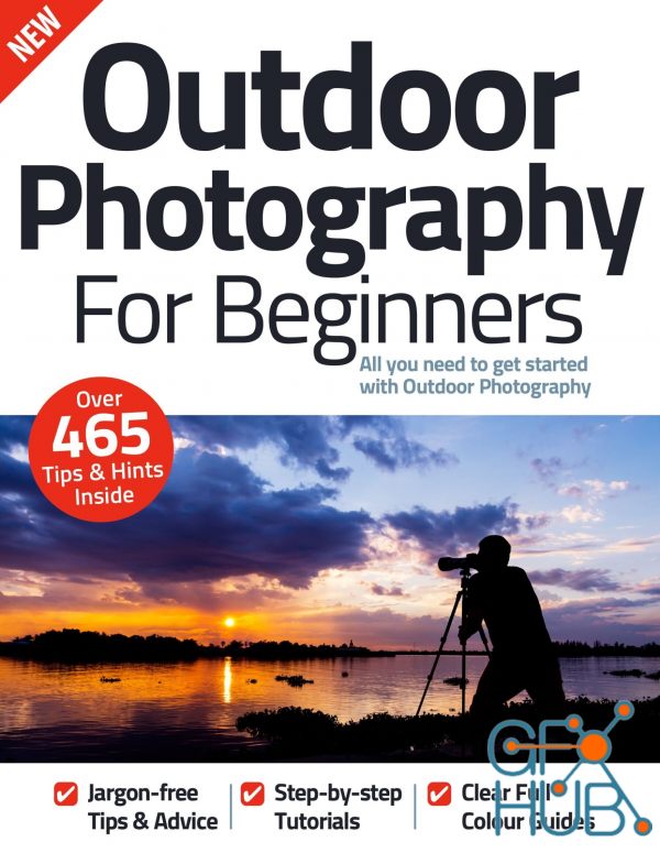 Outdoor Photography For Beginners – 12th Edition, 2022 (PDF)