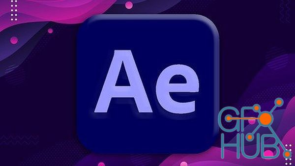 Udemy – Adobe After Effects: Complete Course From Beginner To Expert