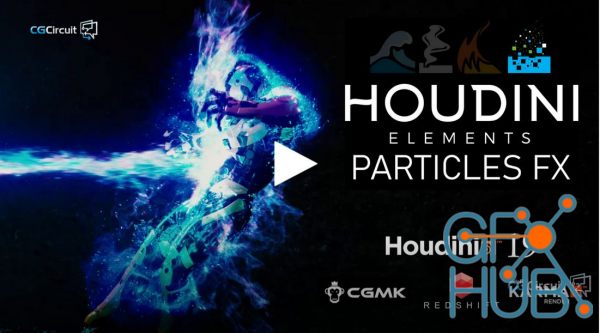 CGCircuit – Houdini Elements – Particles FX