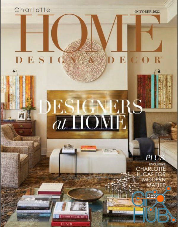 Charlotte Home Design & Decor – October 2022 (True PDF)