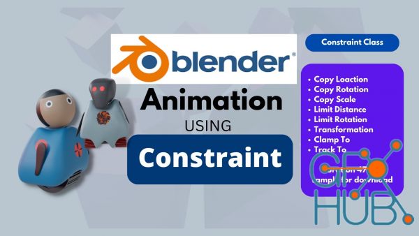 Skillshare – Blender Animation Using Constrain Function