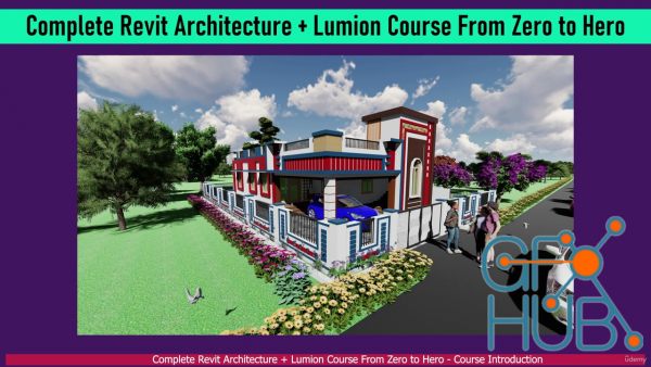 Udemy – Complete Revit Architecture +Lumion Course From Zero to Hero