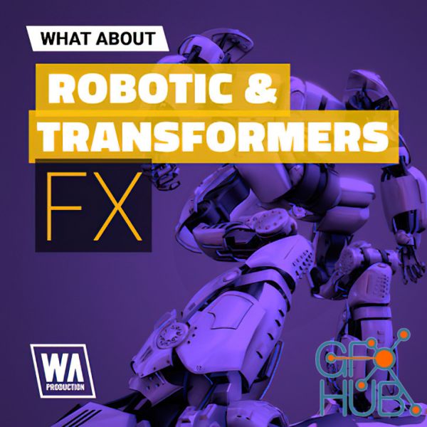 W.A. Production – What About Robotic and Transformers