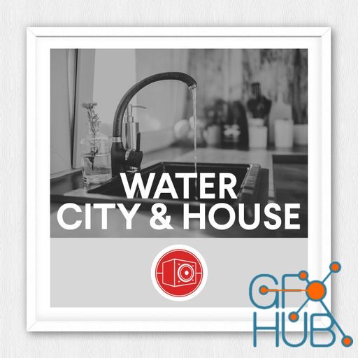 Big Room Sound – Water – City and House