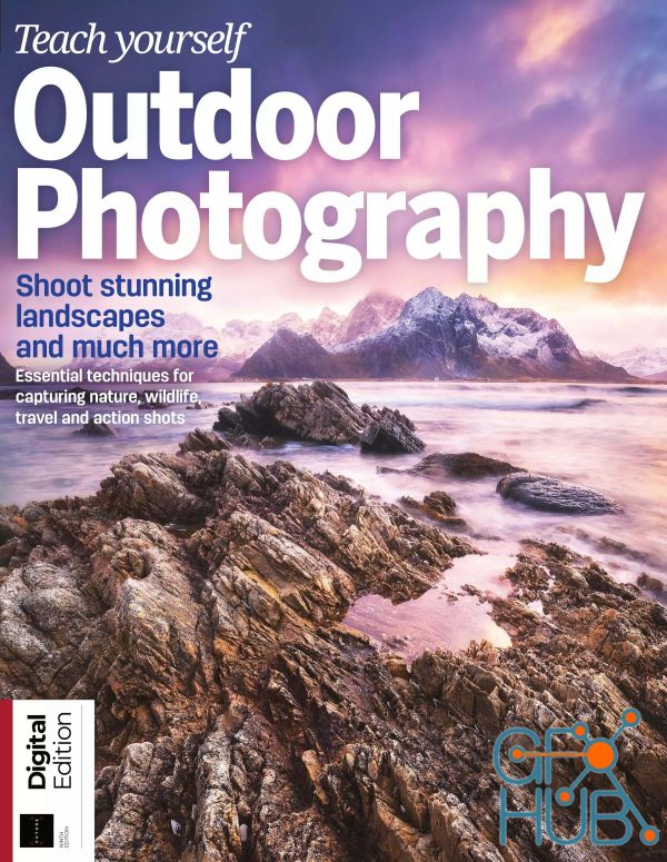 Teach Yourself Outdoor Photography – 9th Edition, 2022 (PDF)