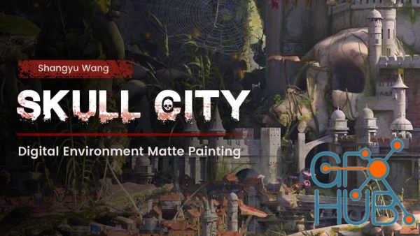 Wingfox – Digital Environment Matte Painting Skull City