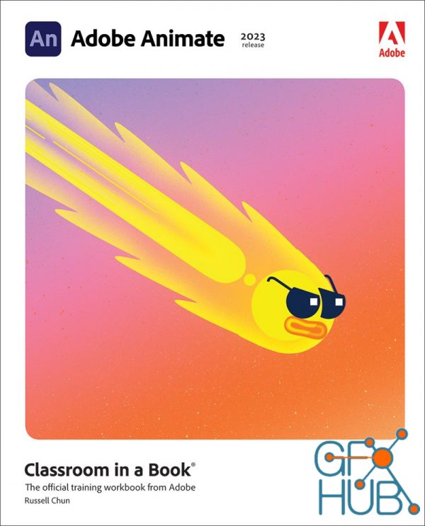 Adobe Animate Classroom in a Book (2023 Release) (EPUB)