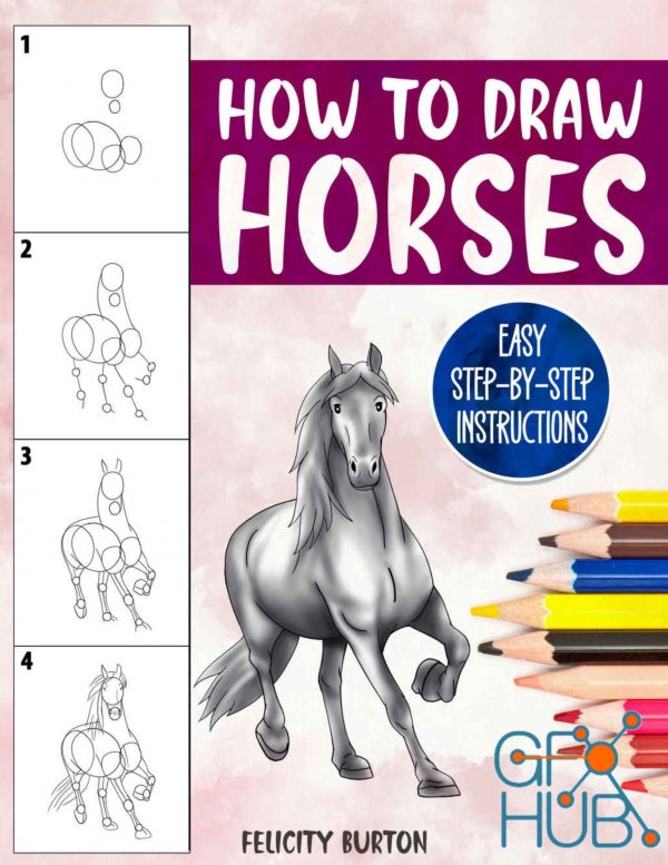 How to Draw Horses – Easy Step-by-Step Instructions (EPUB, PDF) | GFX-HUB