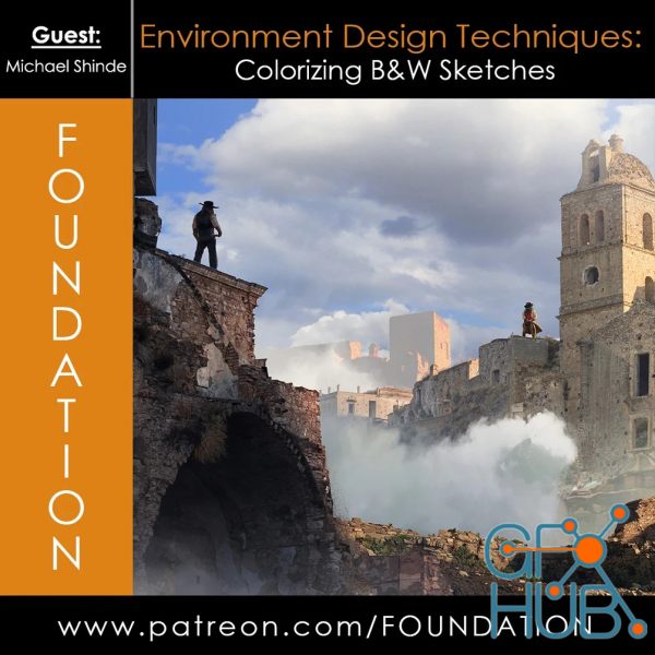 Gumroad – Foundation Patreon – Environment Design Techniques: Colorizing B&W Sketches with Michael Shinde