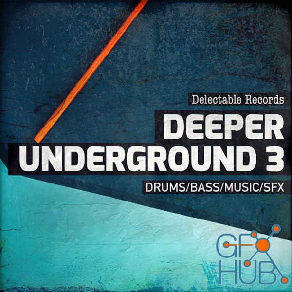 Delectable Records – Deeper Underground 03