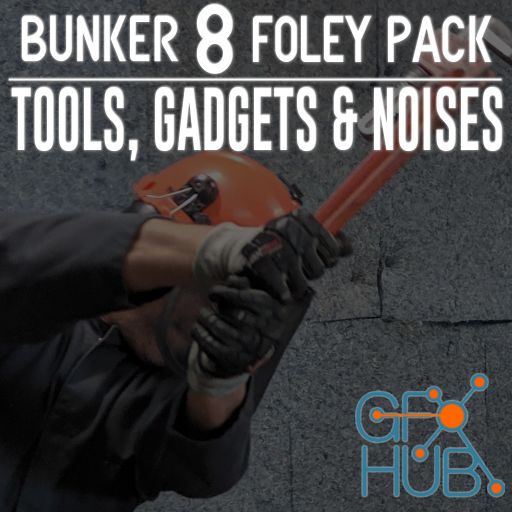 Bunker 8 Digital Labs – Bunker 8 Foley Pack Tools Gadgets Noises 1