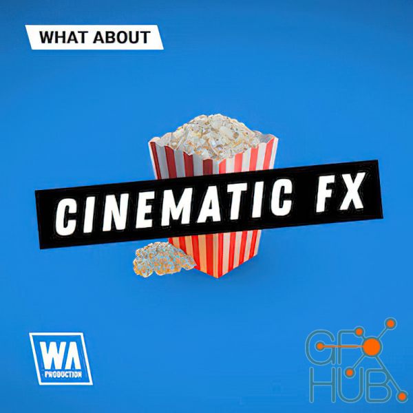 W.A. Production What About Cinematic FX