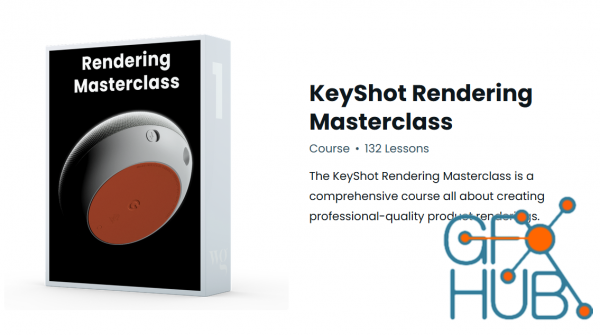 KeyShot – Rendering Masterclass with Will Gibbons